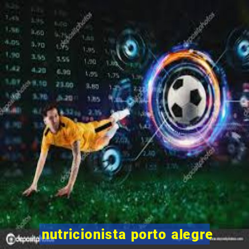 nutricionista porto alegre